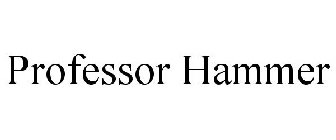 PROFESSOR HAMMER