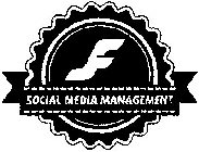 SF SOCIAL MEDIA MANAGEMENT