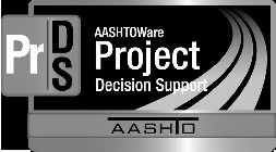 PR DS AASHTOWARE PROJECT DECISION SUPPORT AASHTO
