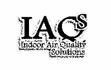 IAQS INDOOR AIR QUALITY SOLUTIONS