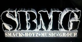 SBMG SMACK BOYZ MUSIC GROUP