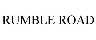 RUMBLE ROAD