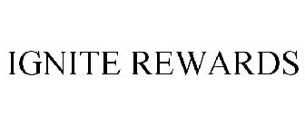 IGNITE REWARDS