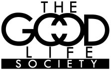 THE GOOD LIFE SOCIETY