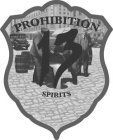 PROHIBITION 13 SPIRITS