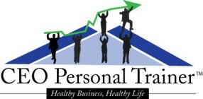 CEO PERSONAL TRAINER HEALTHY BUSINSS, HEALTHY LIFE