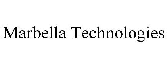 MARBELLA TECHNOLOGIES