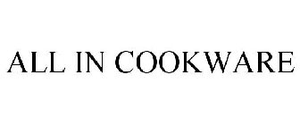 ALL-IN COOKWARE