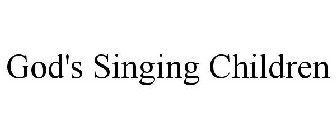 GOD'S SINGING CHILDREN