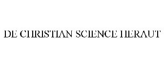 DE CHRISTIAN SCIENCE HERAUT