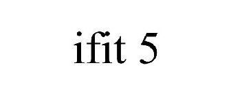 IFIT 5