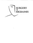 SURGERY 4 MIGRAINES