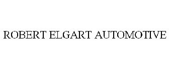 ROBERT ELGART AUTOMOTIVE