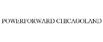 POWERFORWARD CHICAGOLAND