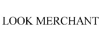 LOOK MERCHANT