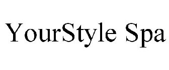 YOURSTYLE SPA