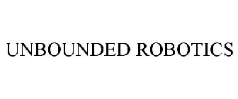 UNBOUNDED ROBOTICS