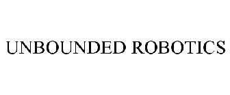 UNBOUNDED ROBOTICS