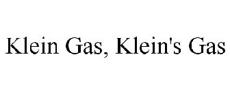 KLEIN GAS, KLEIN'S GAS