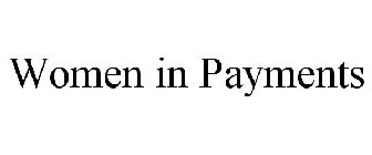 WOMEN IN PAYMENTS
