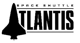 SPACE SHUTTLE ATLANTIS