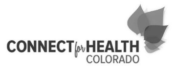 CONNECT FOR HEALTH COLORADO