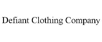 DEFIANT CLOTHING COMPANY