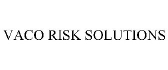 VACO RISK SOLUTIONS