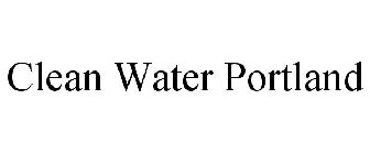 CLEAN WATER PORTLAND