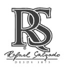 RS RAFAEL SALGADO DESDE 1875