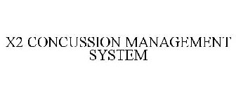 X2 CONCUSSION MANAGEMENT SYSTEM