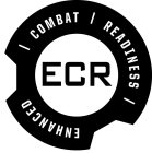 ENHANCED COMBAT READINESS ECR