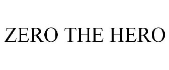 ZERO THE HERO