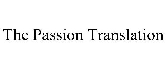 THE PASSION TRANSLATION