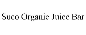 SUCO ORGANIC JUICE BAR