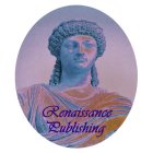 RENAISSANCE PUBLISHING