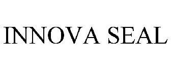 INNOVA SEAL