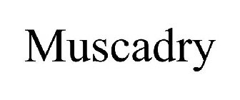 MUSCADRY