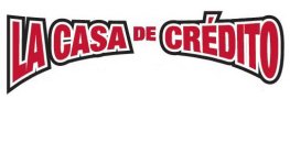 LA CASA DE CRÉDITO