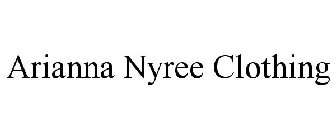 ARIANNA NYREE CLOTHING