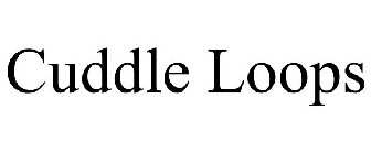 CUDDLE LOOPS