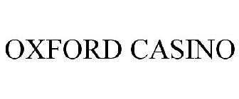 OXFORD CASINO