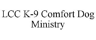 LCC K-9 COMFORT DOG MINISTRY