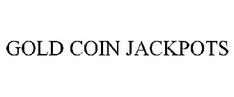 GOLD COIN JACKPOTS