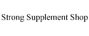 STRONG SUPPLEMENT SHOP