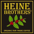 HEINE BROTHERS' ORGANIC FAIR TRADE COFFEE