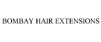 BOMBAY HAIR EXTENSIONS