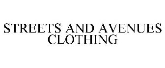 STREETS AND AVENUES CLOTHING