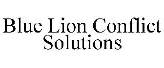BLUE LION CONFLICT SOLUTIONS