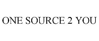 ONE SOURCE 2 YOU